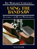 Workshop Companion Using Band Saw