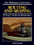 Workshop Companion Routing & Shaping