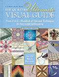 Quilters Ultimate Visual Guide