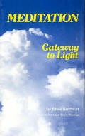 Meditation Gateway To Light