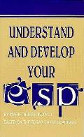 Understand & Develop Your Esp