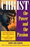 Christ The Power & The Passion