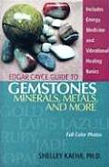 Edgar Cayce Guide to Gemstones Minerals Metals & More