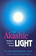 Akashic Light Religions Common Thread