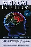 Medical Intuition Your Awakening to Wholeness