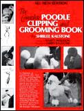 Complete Poodle Clipping & Grooming Book