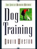 Dog Training The Gentle Modern Method