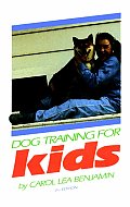 Dog Training For Kids 2nd Edition