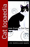 Catlopaedia A Complete Guide To Cat Care