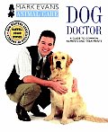 Dog Doctor A Guide To Common Ailments & Tre