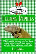 Consumers Guide To Feeding Reptiles