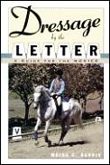 Dressage By The Letter
