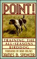 Point Training The All Seasons Birddog