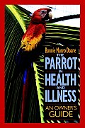 Parrot In Health & Illness An Owners