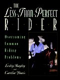 Less Than Perfect Rider Overcoming Commo