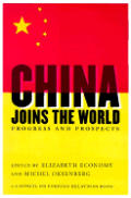 China Joins the World: Progress and Prospects