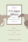 U S Japan Alliance Past Present & Future