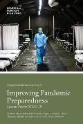 Improving Pandemic Preparedness: Lessons From COVID-19