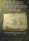 La Salle Expedition to Texas The Journal of Henri Joutel 1684 1687