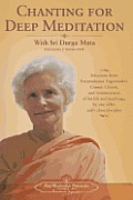Chanting for Deep Meditation with 2 Cds