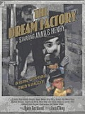 Dream Factory Starring Anna & Henry