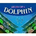 Story Of A Dolphin