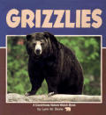 Grizzlies Carolrhoda Nature Watch Book