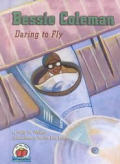 Bessie Coleman Daring To Fly