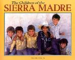 Children Of The Sierra Madre Worlds Ch