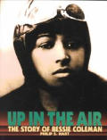 Up In The Air the story of Bessie Coleman