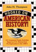 Hooked On American History