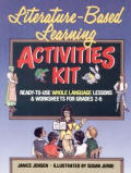 Literature Based Learning Activities Kit