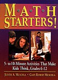 Math Starters 5 To 10 Minute Activities That Make Kids Think Grades 6 12