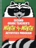 Second Grade Teacher's Month-By-Month Activities Program