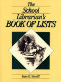 The School Librarian's Book of Lists