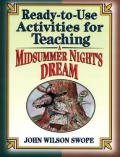 Ready To Use Activities for Teaching a Midsummer Nights Dream
