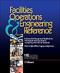 Facilities Operations and Engineering Reference: Thecertified Plant Engineer Reference