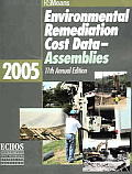 Environmental Remediation Cost Data-Assemblies (Environmental Remediation Assemblies Cost Book)
