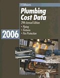 2006 Plumbing Cost Data (Means Plumbing Cost Data)