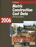2005 Metric Construction Cost Data (Means Metric Construction Cost Data)