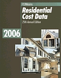 2006 Residential Cost Data (Means Residential Cost Data)