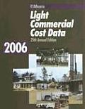 2006 Light Commercial Cost Data (Means Light Commercial Cost Data)