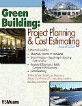 Green Building Project Planning & Cost Estimating 2nd Edition