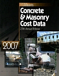 Means Concrete/Masonry Cost Data 2007 (Means Concrete & Masonry Cost Data)