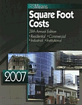 Square Foot Costs: Residential, Commercial, Industrial, Institutional (Means Square Foot Costs)