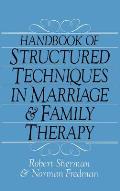 Handbook Of Structured Techniques In Marriag