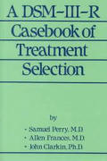 Dsm III R Casebook Of Treatment Select