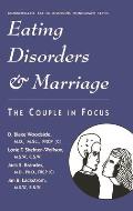 Eating Disorders And Marriage: The Couple In Focus Jan B.