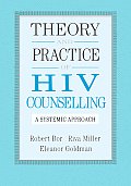 Theory and Practice of HIV Councelling: A Systematic Approach