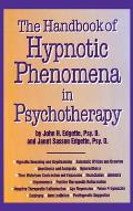 Handbook Of Hypnotic Phenomena In Psychotherapy